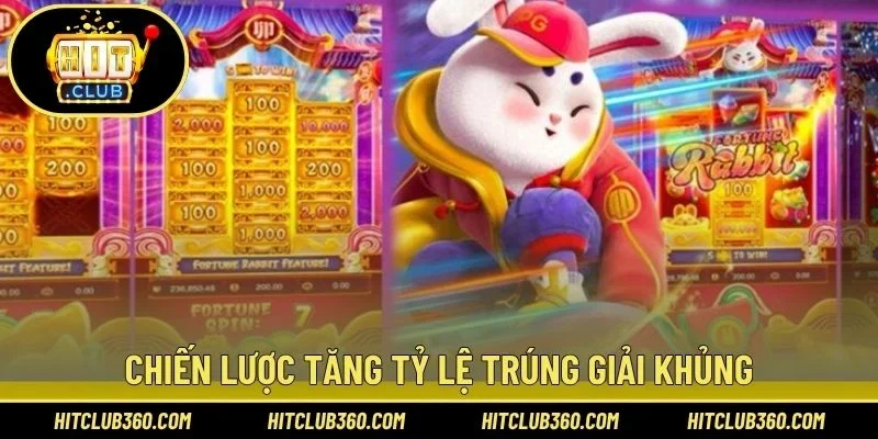 Chiến lược tăng tỷ lệ trúng giải khủng